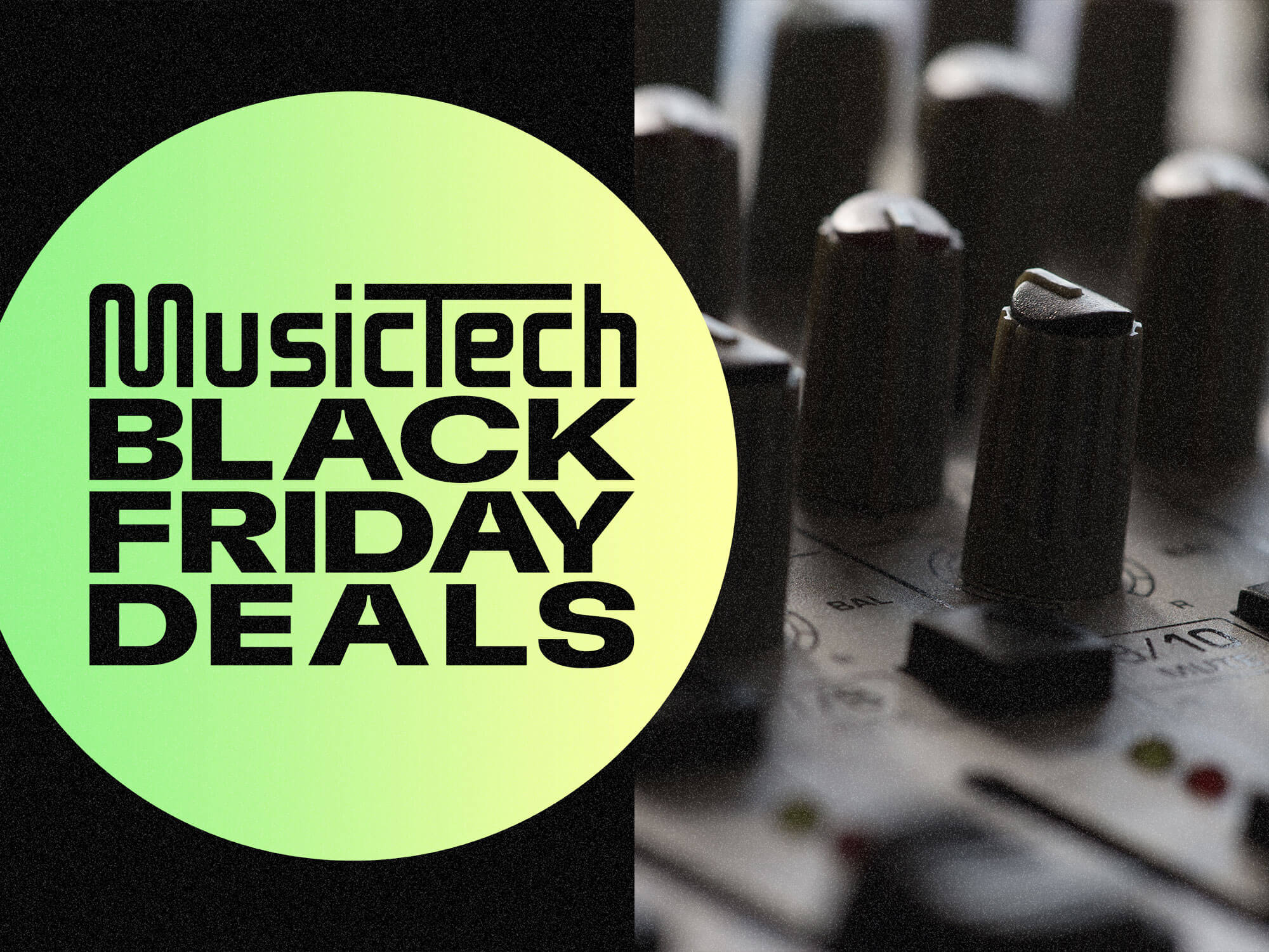 Black Friday deals and black knobs on mixing desk